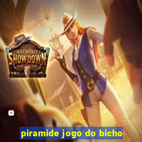 piramide jogo do bicho